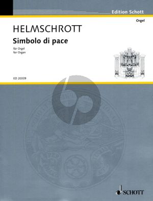 Helmschrott Simbolo di Pace for Organ