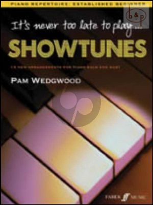 It's Never Too Late to Play Showtunes