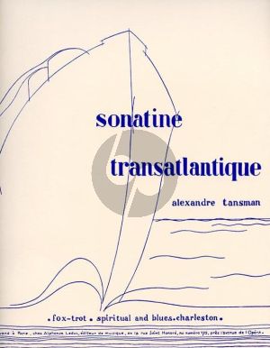 Tansman Sonatine Transatlantique pour Piano
