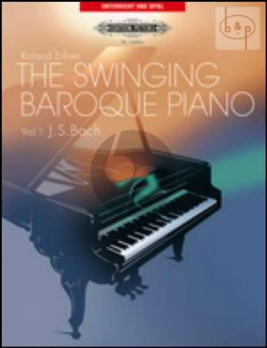 The Swinging Baroque Piano Vol.1 J.S.Bach (arr. Roland Erben)