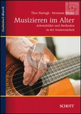 Musizieren in Alter (Arbeitsfelder und Methoden) (paperb.)
