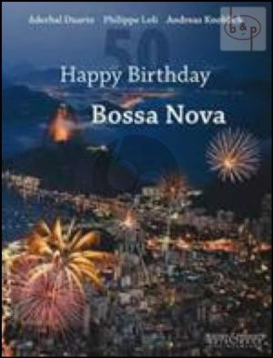 Happy Birthday 50 Years of Bossa Nova (1 - 2 Guitars)