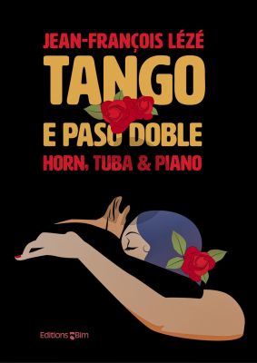 Leze Tango e Paso Doble Horn [F]-Tuba-Piano (Score/Parts) (interm.-adv.)
