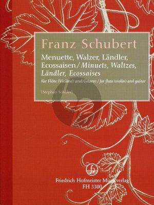 Schubert Menuette-Walzer-Landler & Ecossaisen Flute [Vi.]-Guitar (edited by Stephan Schafer)