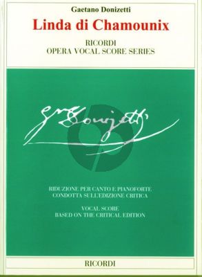 Donizetti Linda di Chamounix Vocal Score (Critical Edition) (ital.) (Ricordi)