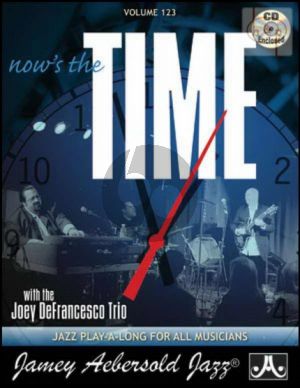 Jazz Improvisation Vol.123 Now's The Time, With the Joey DeFrancesco Trio