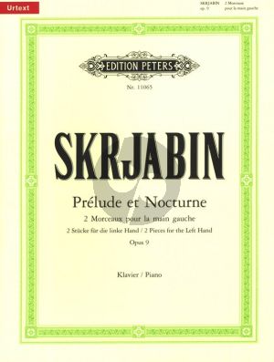 Scriabin Prelude & Nocturne Op.9 Piano left hand (1894) (edited by Gunther Philipp)