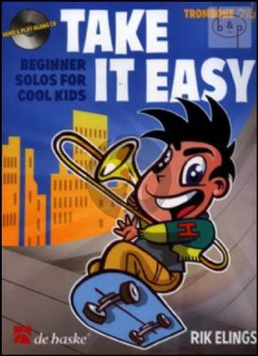 Take it Easy (Beginner Solos for Cool Kids) (Trombone[TC/BC]-Piano)