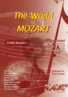 The World of Mozart for Treble Recorder (Bk-Cd) (arr. Frank Glaser)