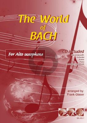 The World of Bach for Alto Saxophone (Bk-Cd) (arr. Frank Glaser)