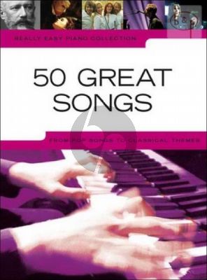 Really Easy Piano 50 Great Songs