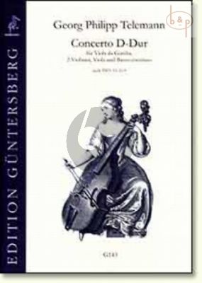 Concerto D-major after TWV 51:G9 (orig. Viola) (Viola da Gamba- 2 Vi.-Va.-Bc)
