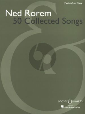 Rorem 50 Collected Songs for Medium or Low Voice and Piano (compiled by Richard Walters)