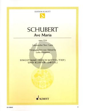Schubert  Ave Maria Op.52 No.6 High/Medium/Low [3 versions in one] and Piano (edited by Lydia Abramova) (lat.)