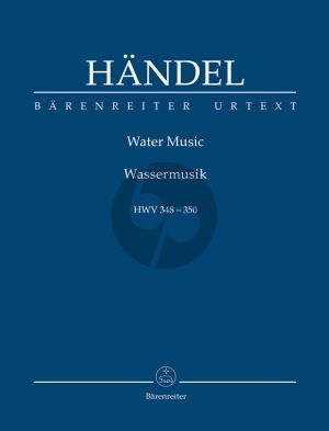 Handel Water Music HWV 348-350 (Orch.) (Study Score) (edited by Terence Best) (Barenreiter-Urtext)