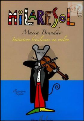 Milaresol (Initiation Bresilienne au Violon)