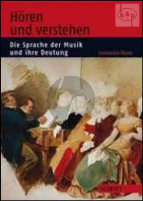 Horen und Verstehen. Die Sprache der Musik und Ihre Bedeutung) (paperb.)