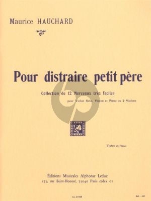 Hauchard Pour Distraire Petit Pere (12 Morceaux tres faciles)
