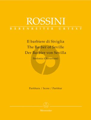 Rossini Il Barbiere di Siviglia - Sinfonia [Ouv.] Full Score (edited by Patricia Brauner)