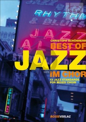 Best of Jazz im Chor (13 Jazz Standards)