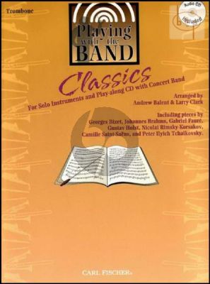 Playing with the Band Classics (Trombone)