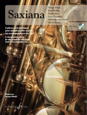 Saxiana (6 Characteristic Pieces) Alto Sax.- Piano (BK-Cd) (edited Nicolas Prost) (grade 3)