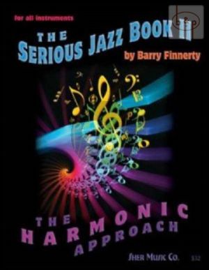 The Serious Jazz Book 2 The Harmonic Approach