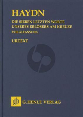 Haydn 7 letzten Worte unseres Erlosers am Kreuze Hob.XX:2 (Vokalfassung) (Study Score) (Henle-Urtext) (Hardcover)