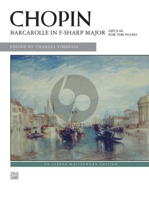 Chopin Barcarolle F-sharp major Op.60 Piano (edited by Charles Timbrell)