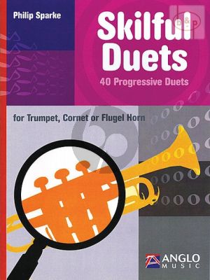 Skilful Duets - 40 Progressive Duets for 2 Trumpets