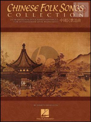 Chinese Folk Songs Collection (24 Songs in the Chinese Tradition)
