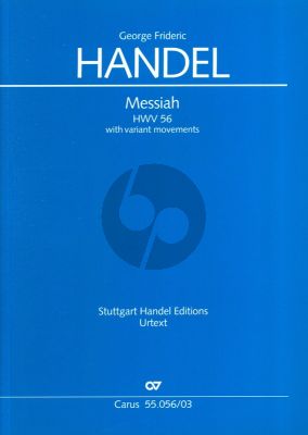 Handel Messiah HWV 56 (Vocal Score with alternative movements) (engl.) (edited by Ton Koopman and Jan H.Siemons) (Carus)