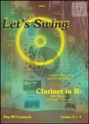 Let's Swing for Clarinet and Piano