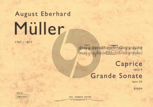 Muller Caprice Op.4 and Grande Sonate Op.36 for Piano Solo (Urtext)