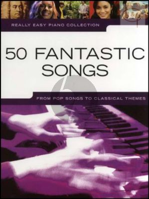 Really Easy Piano 50 Fantastic Songs