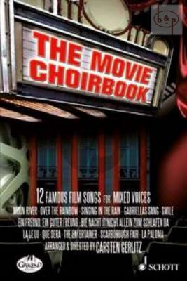 The Movie Choirbook (12 Famous Film Songs)