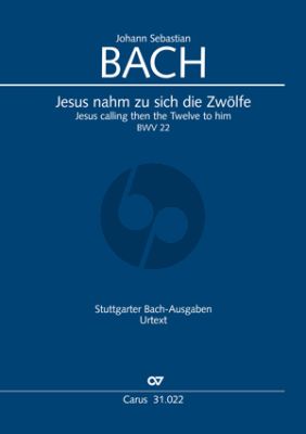 Bach Kantate BWV 22 Jesus nahm zu sich die Zwölfe