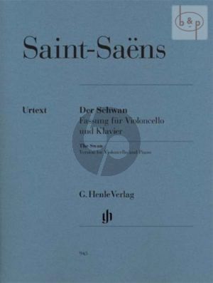 Saint-Saens The Swan (Le Cygne) (from The Carnival of the Animals) cello-piano (ed. by Frank Buchstein) (Henle-Urtext)