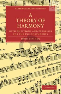 A Theory of Harmony (with Questions and Exercises for the Use of Students)