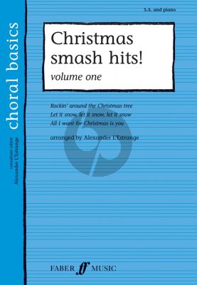 Christmas Smash Hits Vol.1 (SA-Piano) (arr. Alexander L'Estrange)