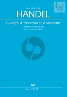 L'Allegro, Il Penseroso ed il Moderato HWV 55 (Soli-Choir-Orch.) (Version 1741 / 42) (Full Score)