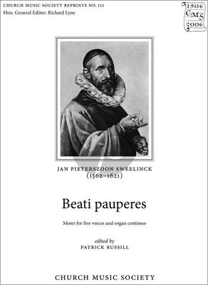 Sweelinck Beati Pauperes SATTB-organ continuo (edited by Patrick Russill)