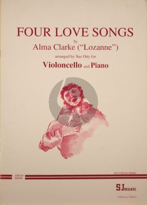 Clarke 4 Love Songs Violoncello and Piano (arr. by Sue Otty)
