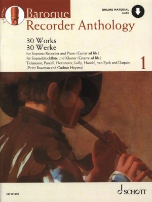 Album Baroque Recorder Anthology Vol.1 for Descant Recorder and Piano or Guitar ad lib. Book with Online Audio (edited by Peter Bowman and Gudrun Heyens)
