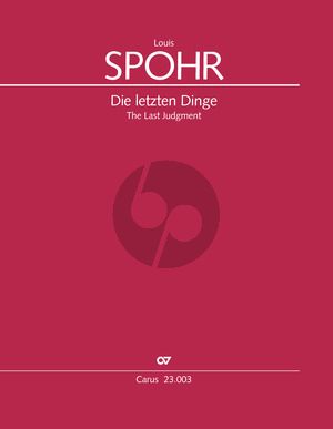 Spohr The Last Judgment Soli-Choir and Orchestra Vocal Score (english) (Irene Schallhorn and Dieter Zeh)