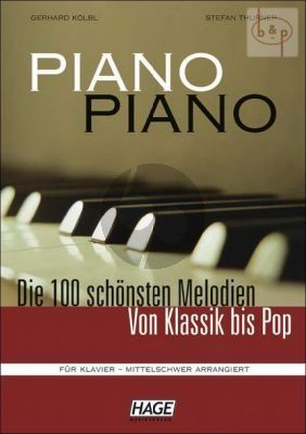 Piano Piano 100 Schonsten Melodien von Klassik bis Pop Mittelschwer (Bk- 3 CD's)