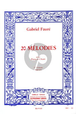 Faure 20 Melodies vol.1 Voix Soprano (Hamelle)