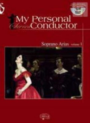 My Personal Conductor Soprano Arias Vol.1