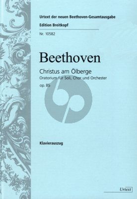 Beethoven Christus am Olberge Op.85 (Oratorio) (Soli-Choir-Orch.) (Vocal Score) (Herausgegeben von Anja Muhlenweg und Klavierauszug von Carl Reinecke) (Breitkopf-Urtext)