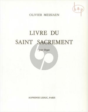 Messiaen Livre du Saint Sacrement Orgue
